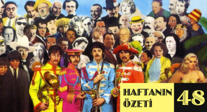 Haftanın Özeti: 48