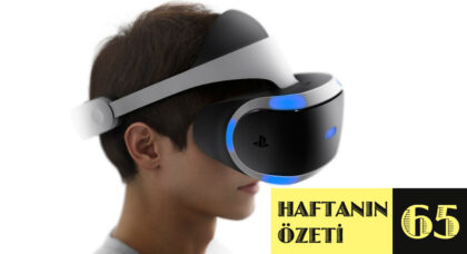 Haftanın Özeti: 65