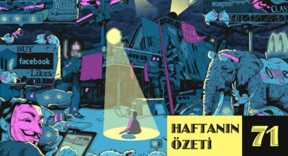 Haftanın Özeti: 71